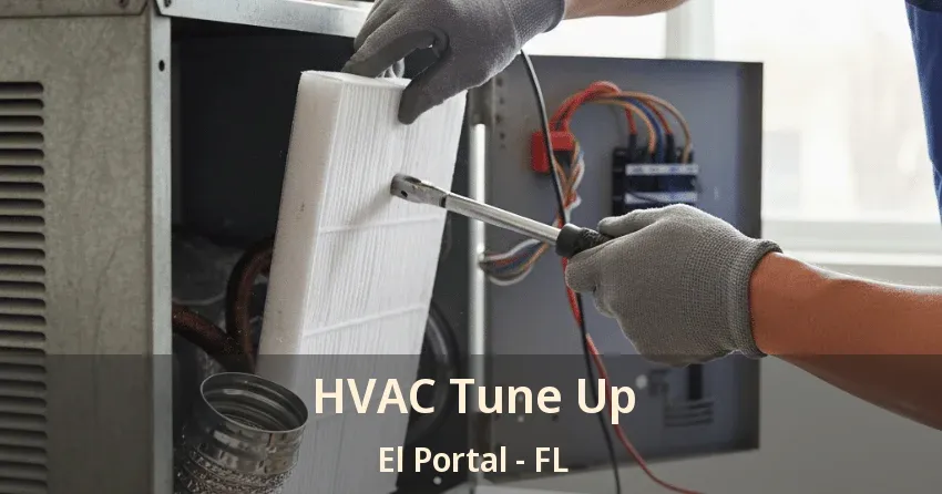 HVAC Tune Up El Portal - FL