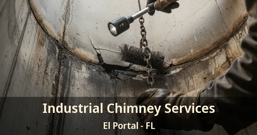 Industrial Chimney Services El Portal - FL